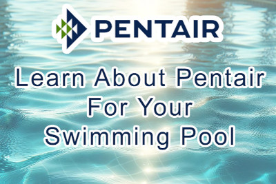 The Benefits of Pentair Pool Products: Whisper-Quiet Efficiency, Automation, and Reliability The Benefits of Pentair Pool Products: Whisper-Quiet Efficiency, Automation, and Reliability